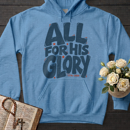 All For His Glory 1776-2026 01