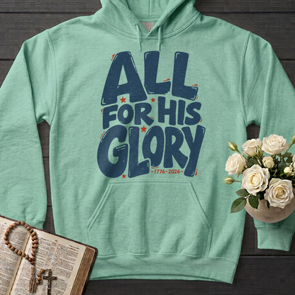 All For His Glory 1776-2026 01