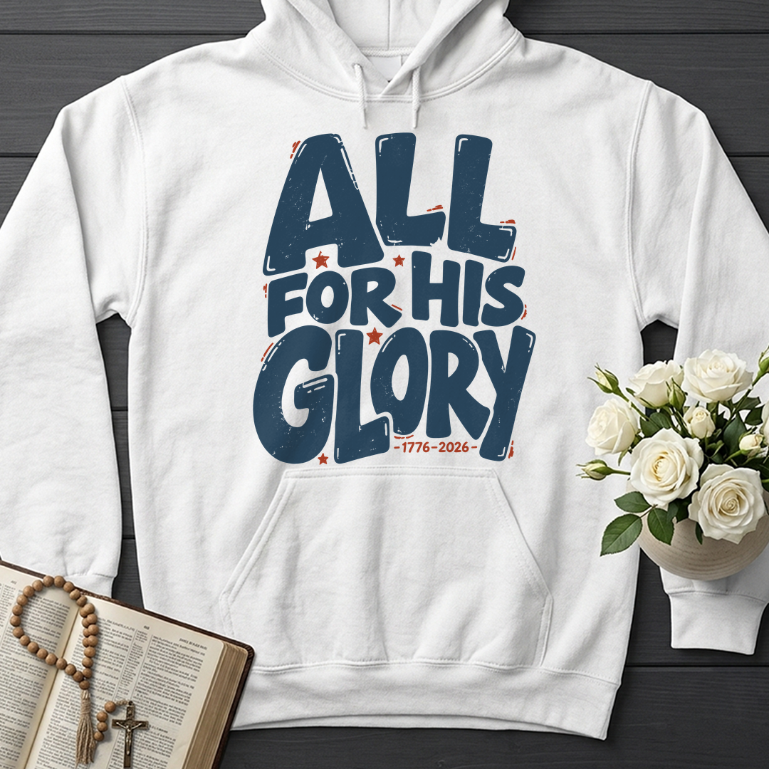 All For His Glory 1776-2026 01