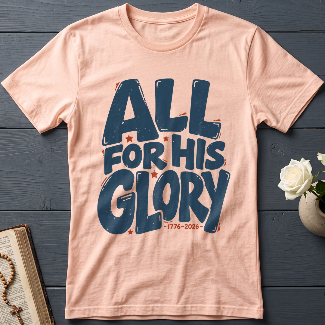 All For His Glory 1776-2026 01