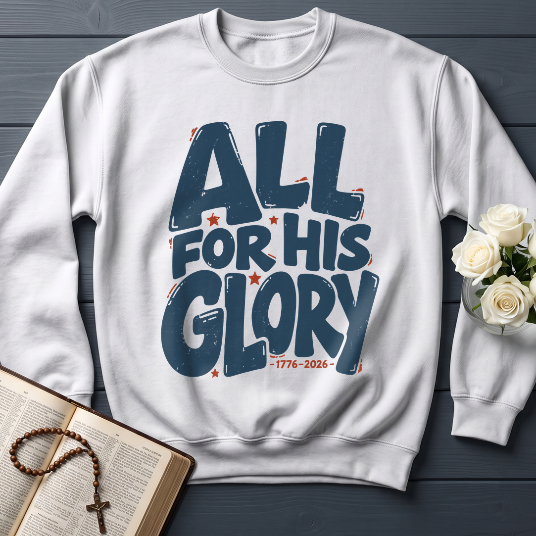 All For His Glory 1776-2026 01