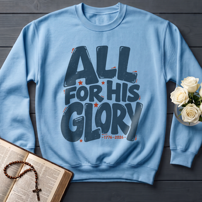 All For His Glory 1776-2026 01