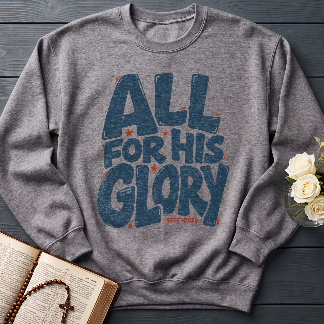 All For His Glory 1776-2026 01