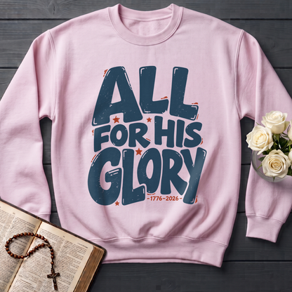 All For His Glory 1776-2026 01
