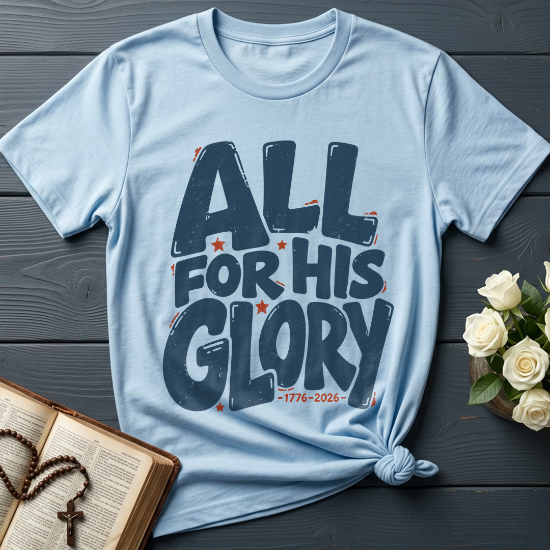 All For His Glory 1776-2026 01