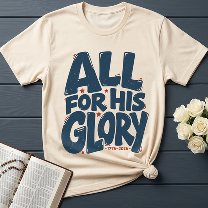 All For His Glory 1776-2026 01