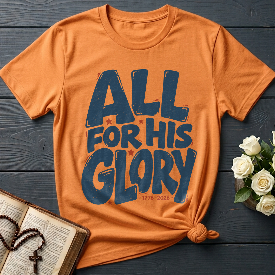 All For His Glory 1776-2026 01