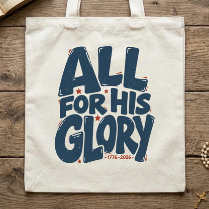 All For His Glory 1776-2026 01