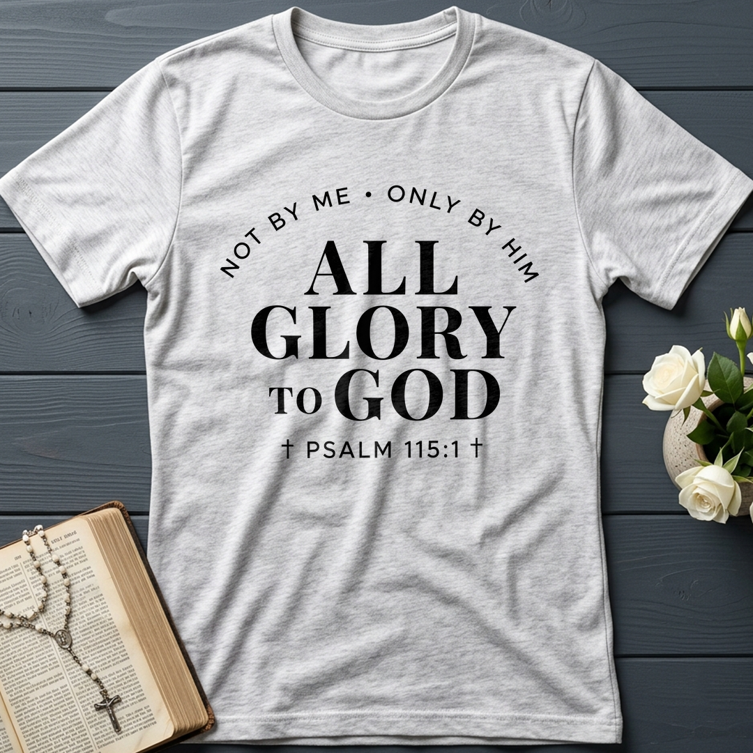 All Glory To God Psalm 115.1 01