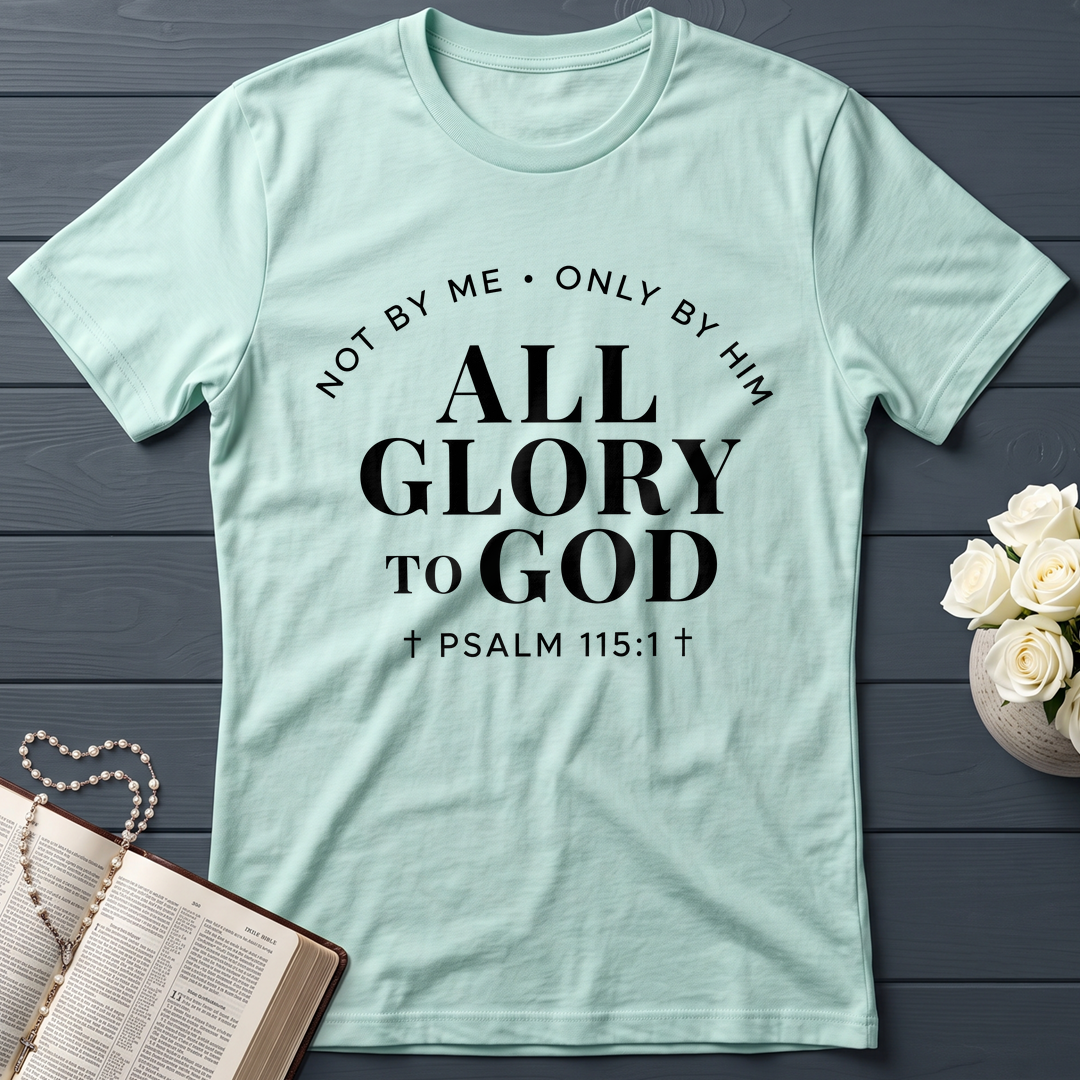 All Glory To God Psalm 115.1 01