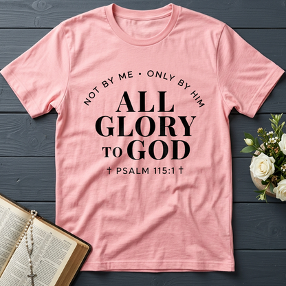 All Glory To God Psalm 115.1 01