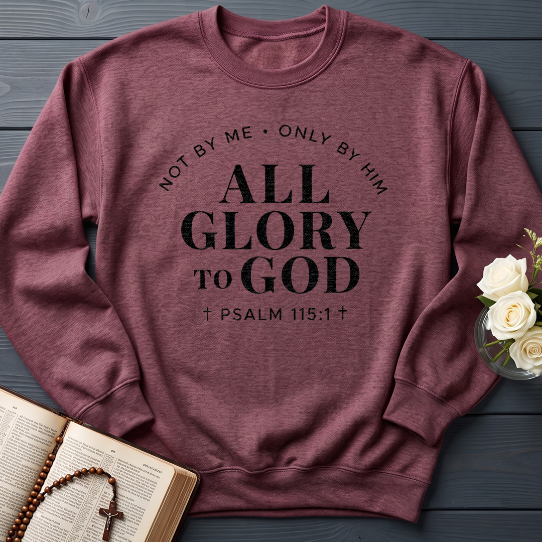 All Glory To God Psalm 115.1 01