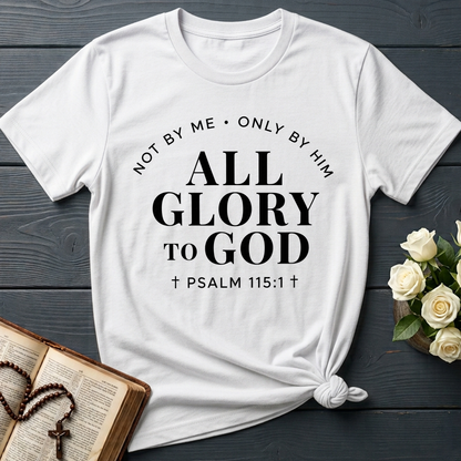All Glory To God Psalm 115.1 01