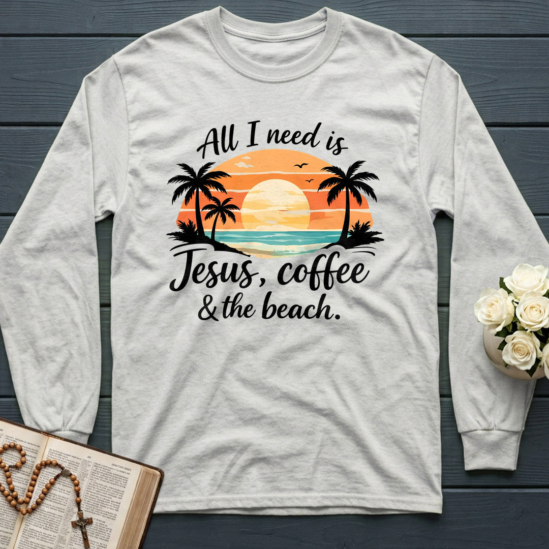 All I Need Is Jesus Coffee And The Beach 01