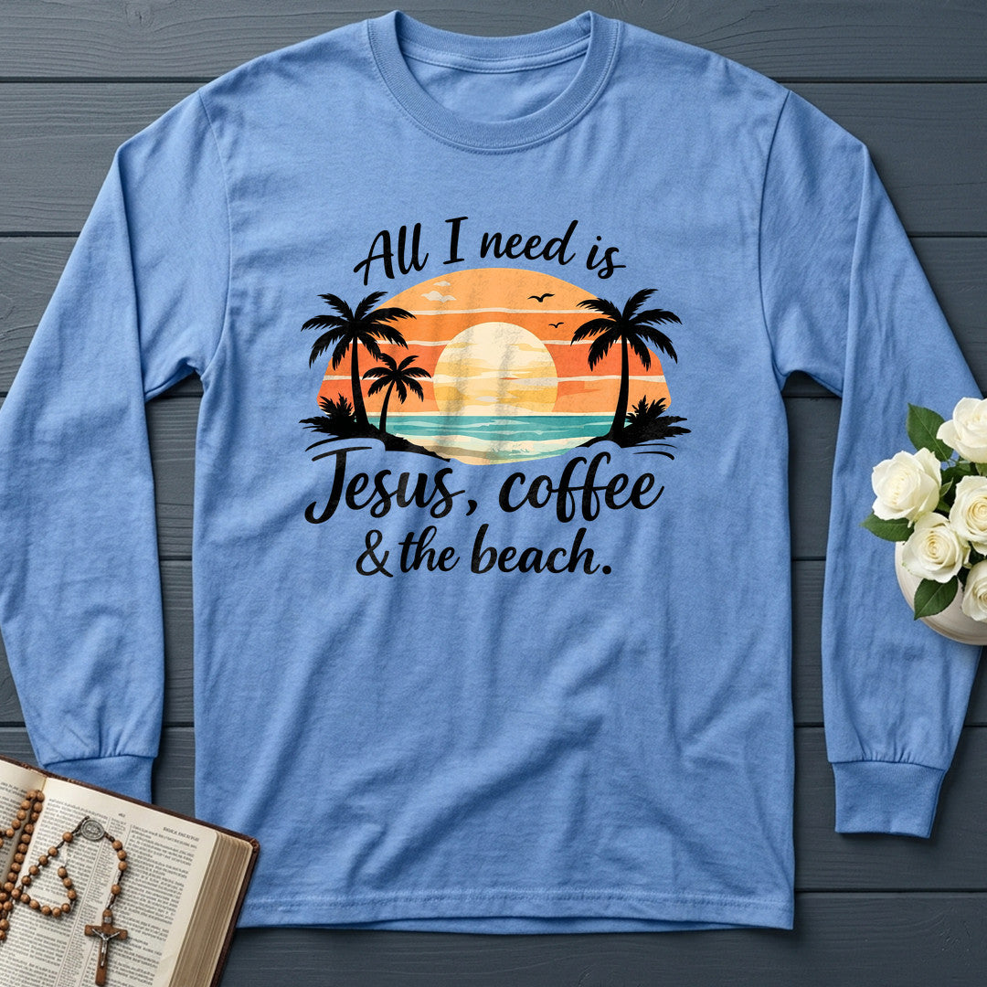 All I Need Is Jesus Coffee And The Beach 01