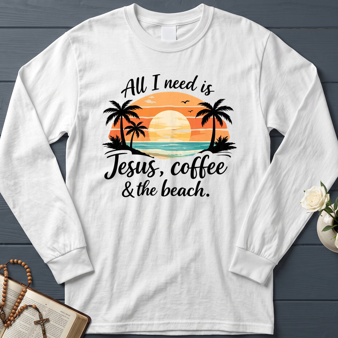 All I Need Is Jesus Coffee And The Beach 01