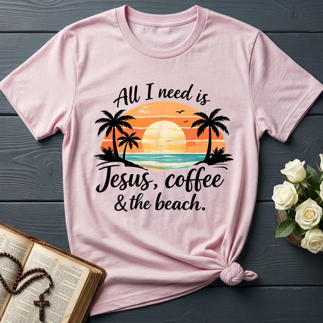 All I Need Is Jesus Coffee And The Beach 01