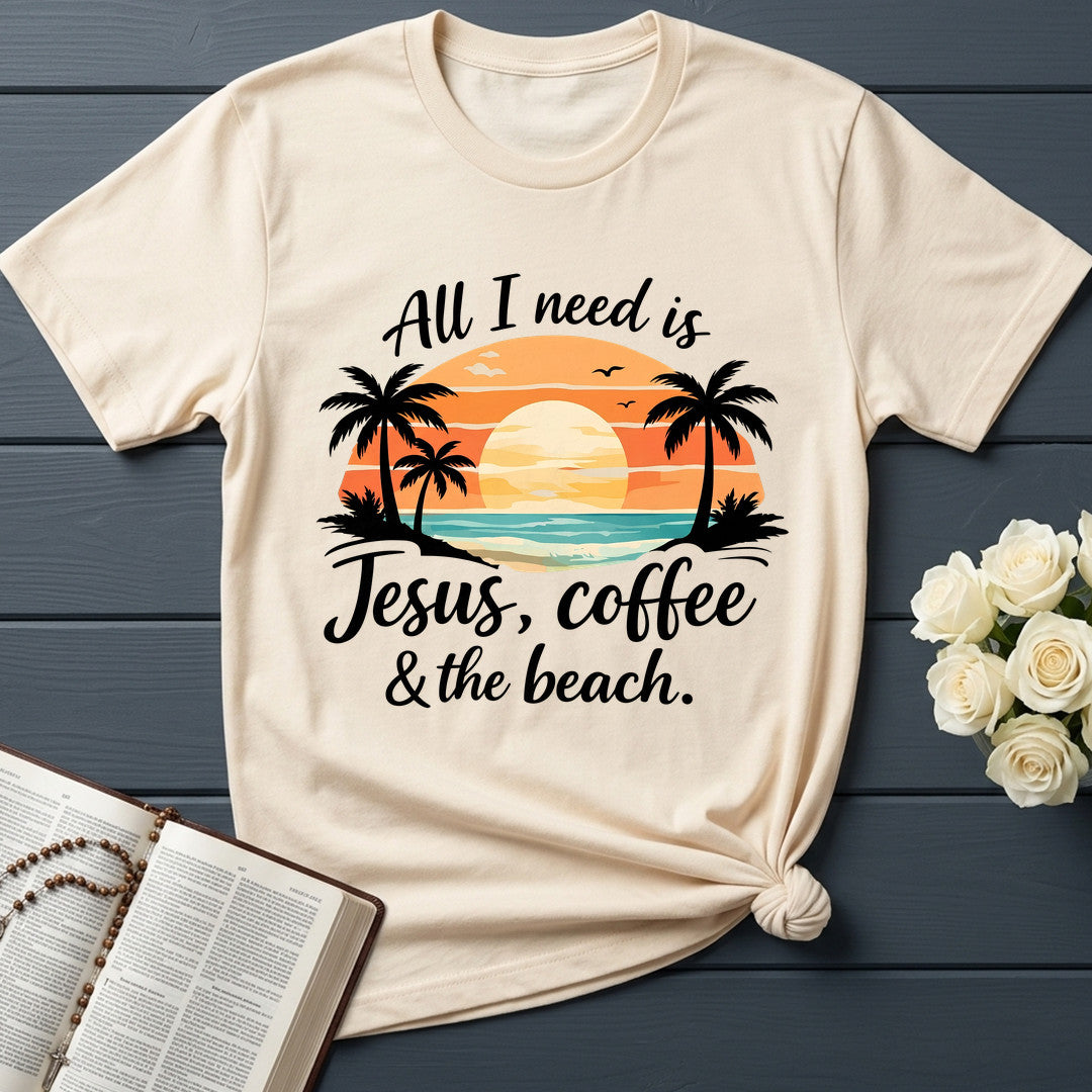 All I Need Is Jesus Coffee And The Beach 01