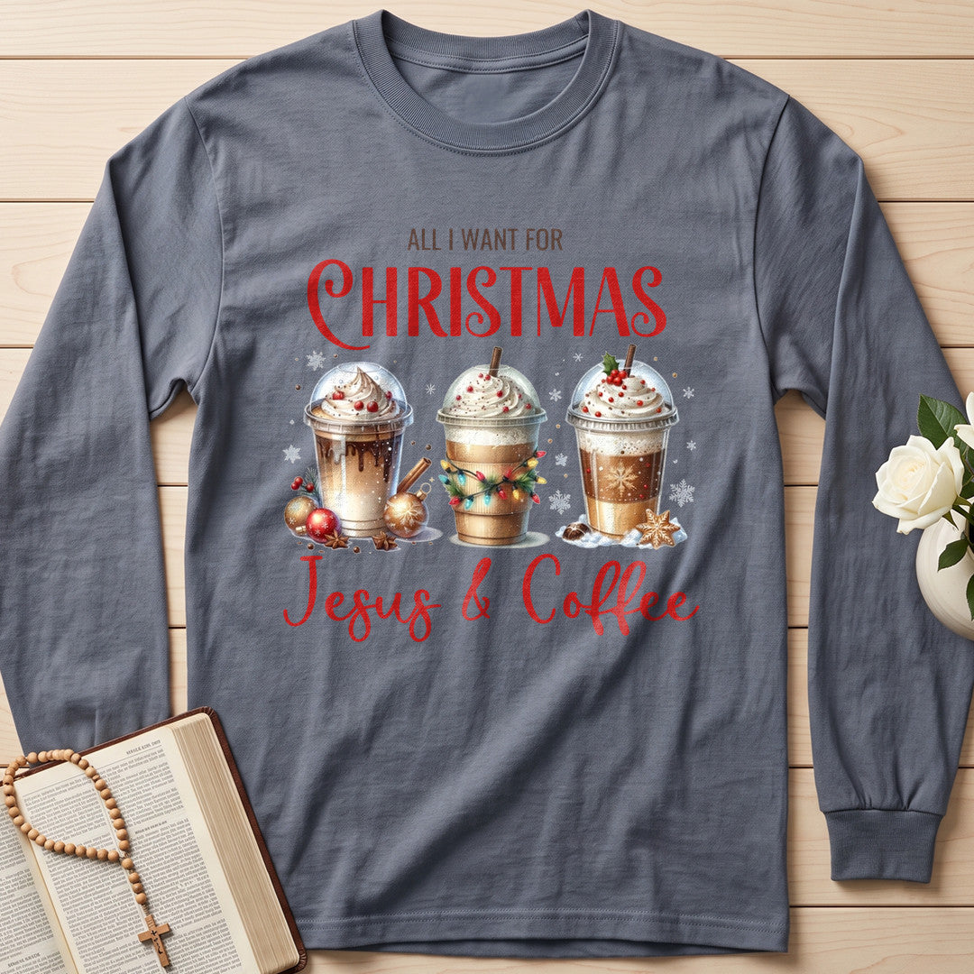 All I Want For Christmas Jesus And Coffee 01