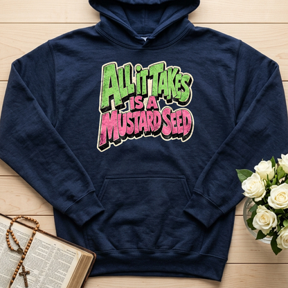 All It Takes Is A Mustard Seed 01