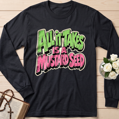All It Takes Is A Mustard Seed 01