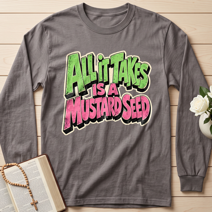 All It Takes Is A Mustard Seed 01