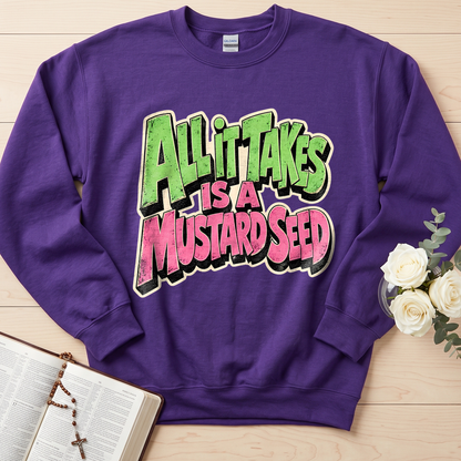 All It Takes Is A Mustard Seed 01