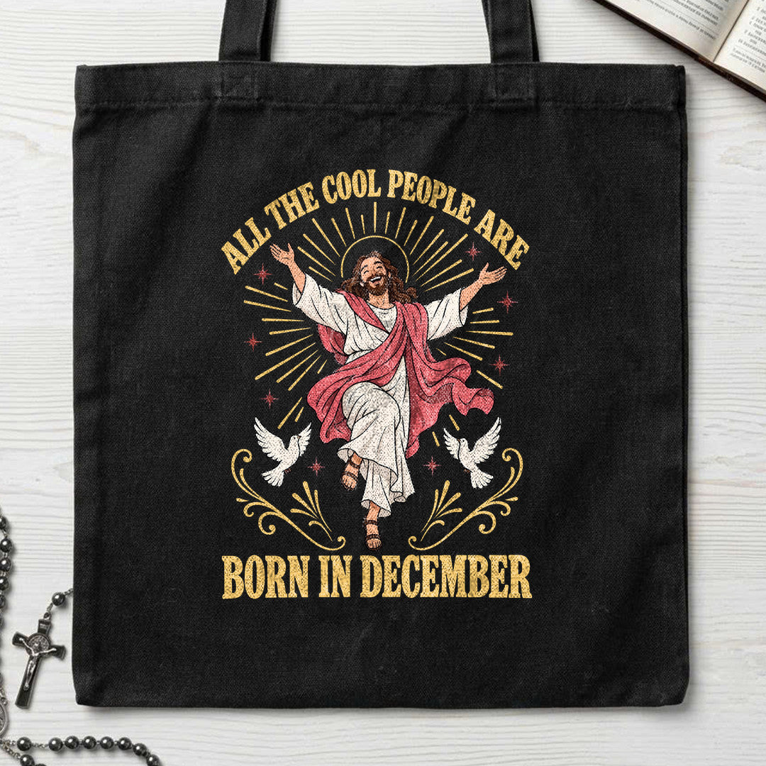 All The Cool People Are Born In December 01