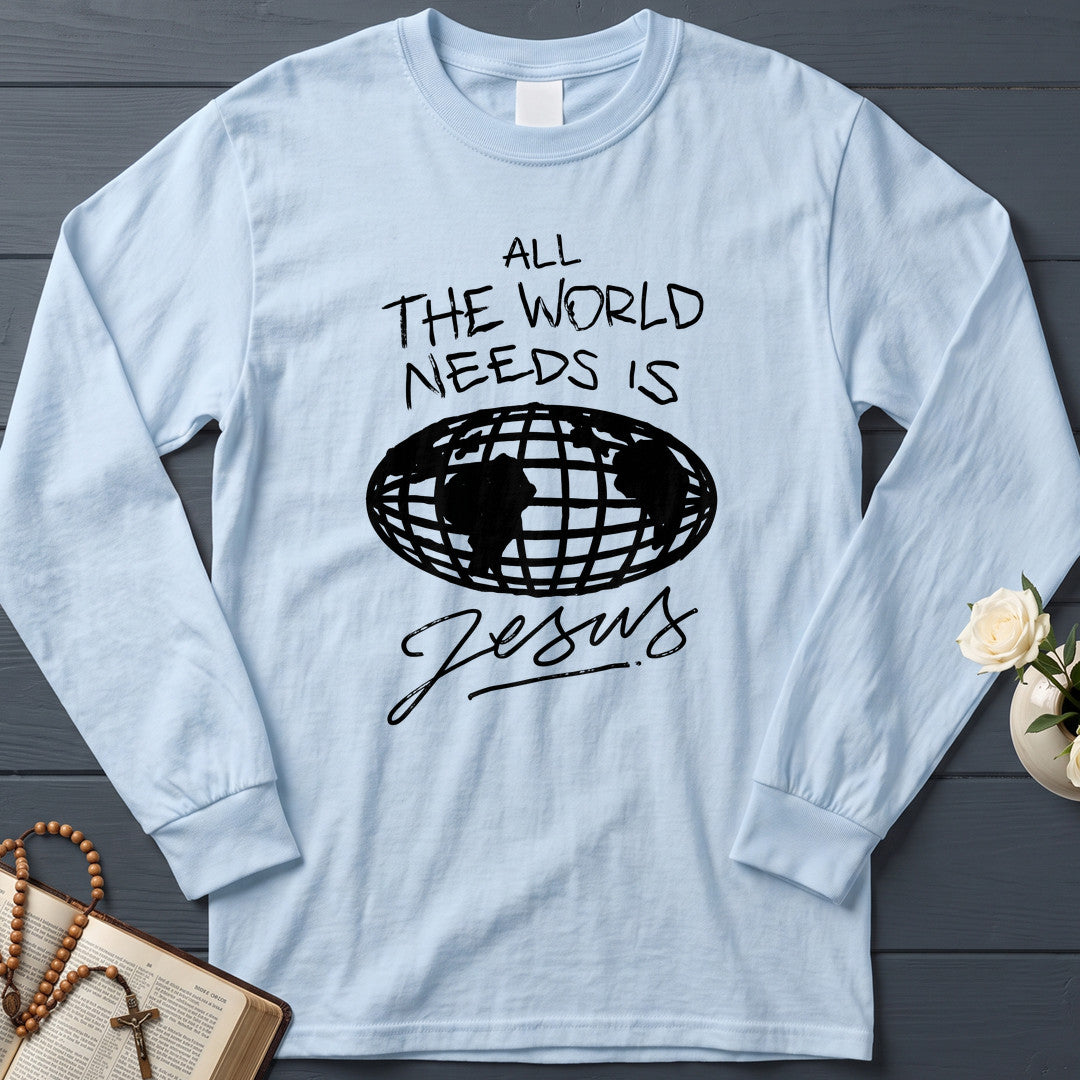 All The World Needs Is Jesus 01