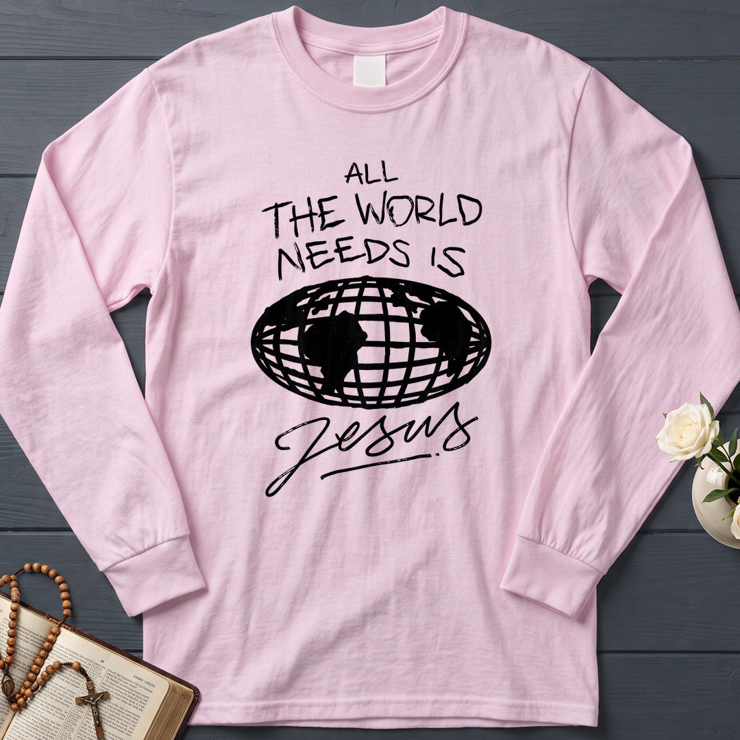 All The World Needs Is Jesus 01