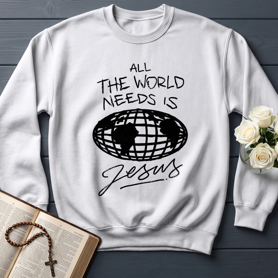 All The World Needs Is Jesus 01