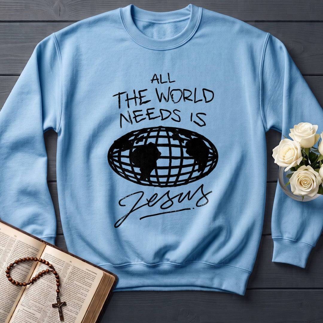 All The World Needs Is Jesus 01