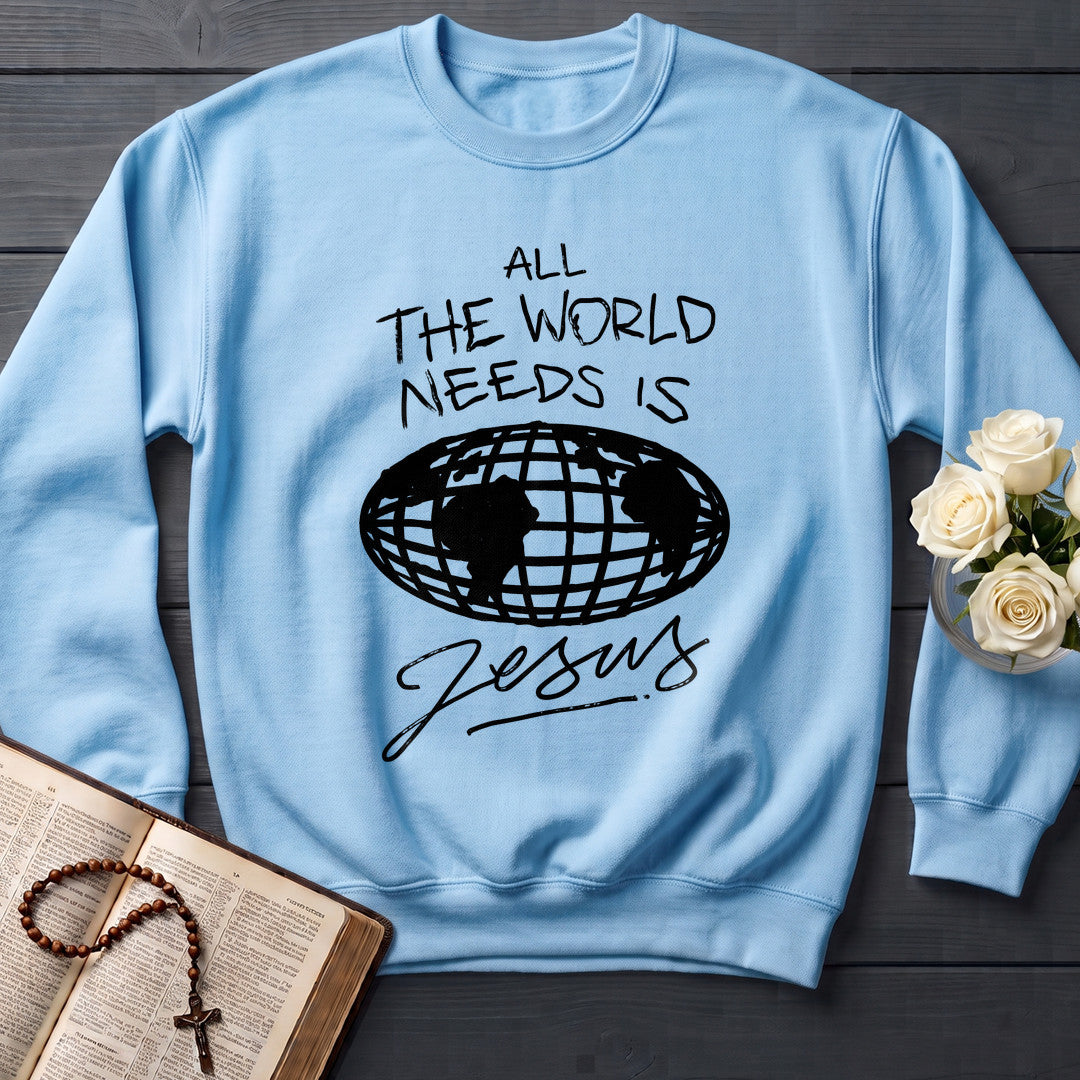 All The World Needs Is Jesus 01