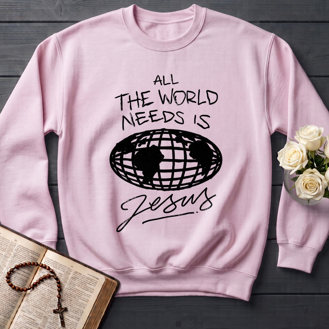 All The World Needs Is Jesus 01