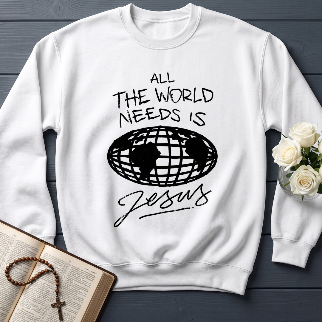 All The World Needs Is Jesus 01