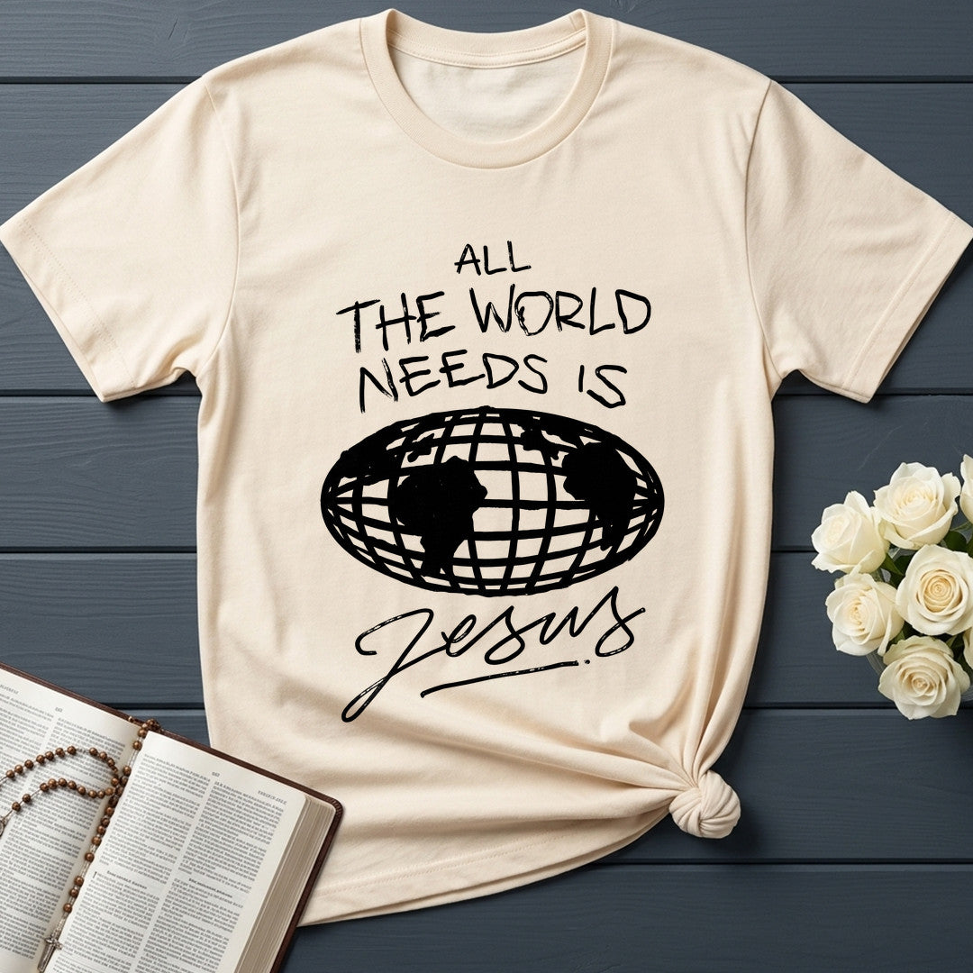 All The World Needs Is Jesus 01