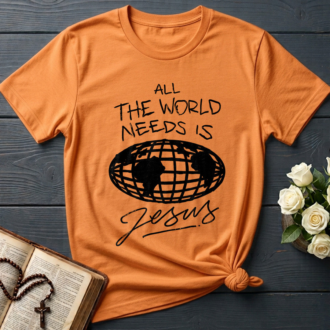 All The World Needs Is Jesus 01