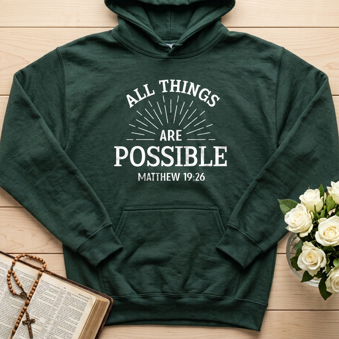 All Things Are Possible Matthew 19.26 01