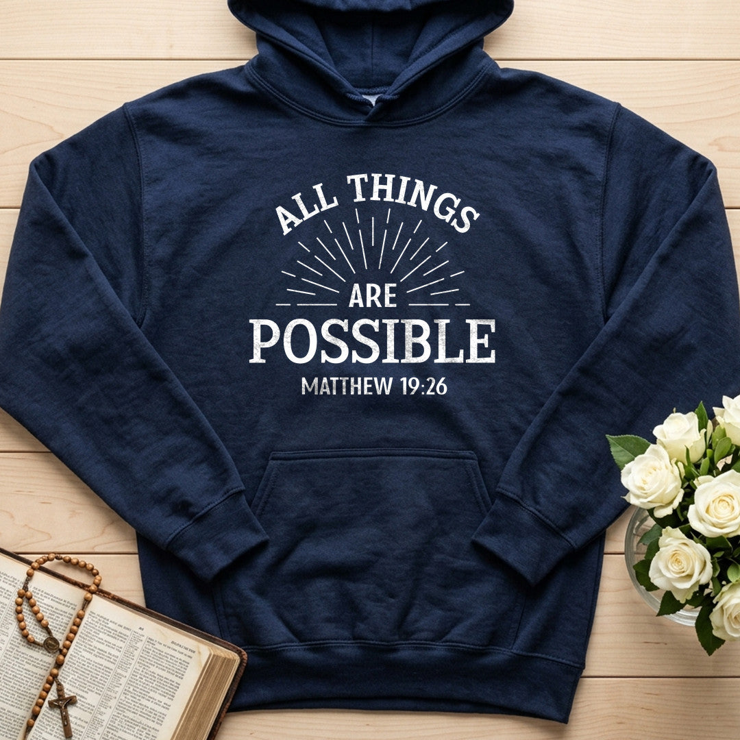 All Things Are Possible Matthew 19.26 01