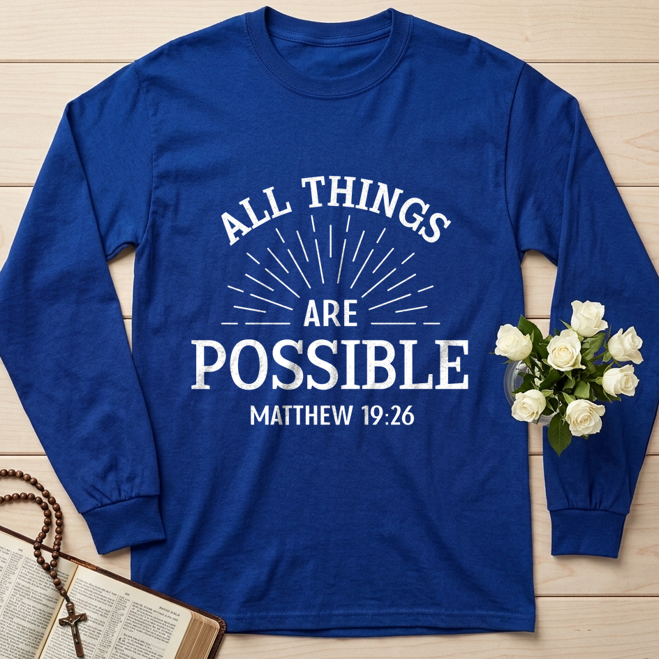 All Things Are Possible Matthew 19.26 01