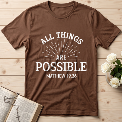 All Things Are Possible Matthew 19.26 01