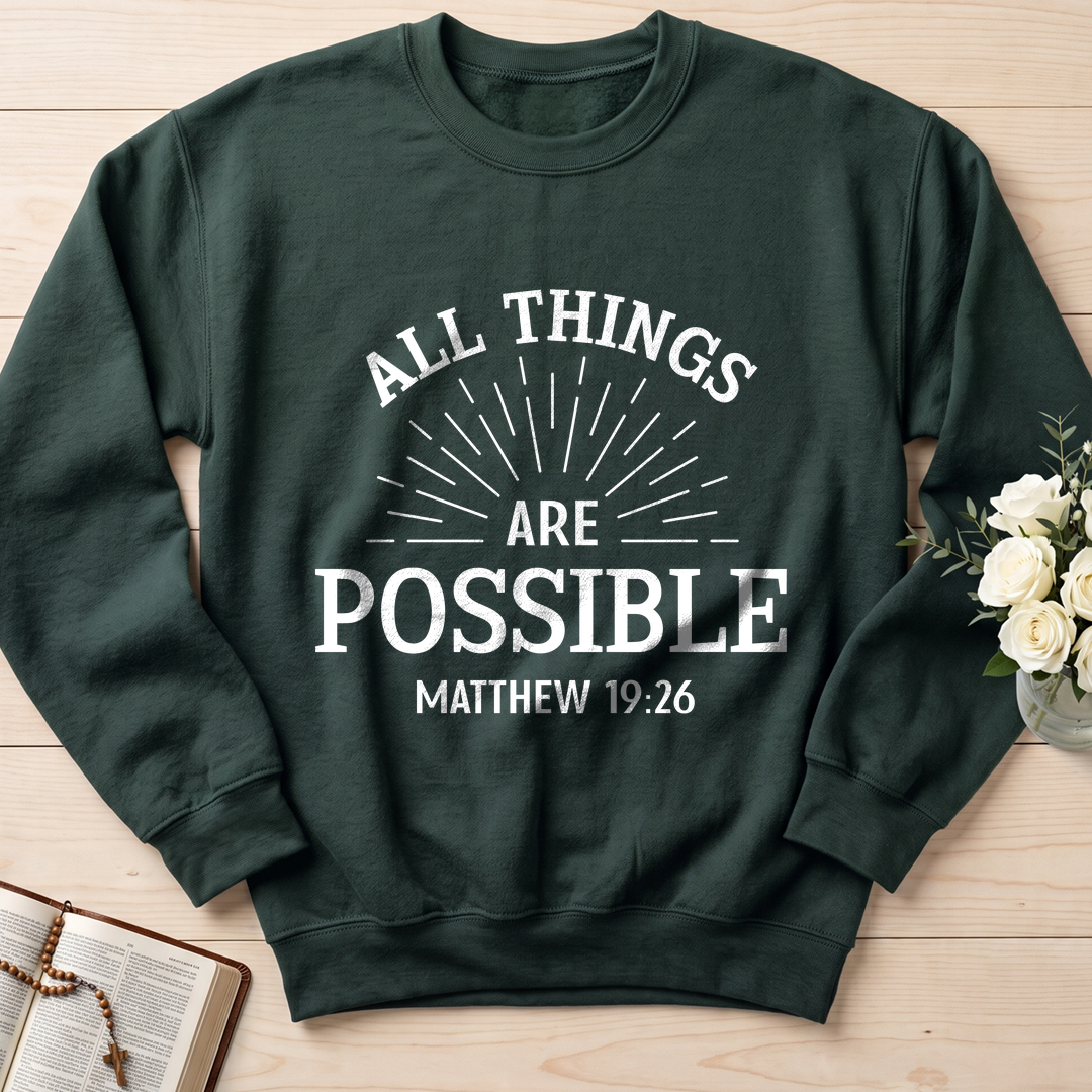 All Things Are Possible Matthew 19.26 01