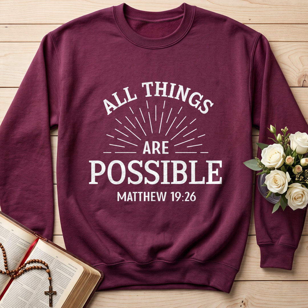 All Things Are Possible Matthew 19.26 01