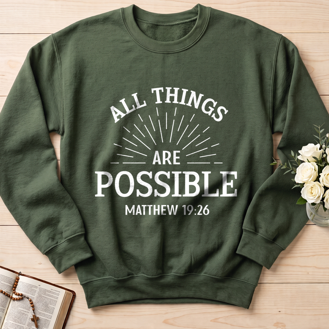All Things Are Possible Matthew 19.26 01
