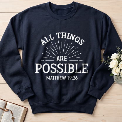 All Things Are Possible Matthew 19.26 01