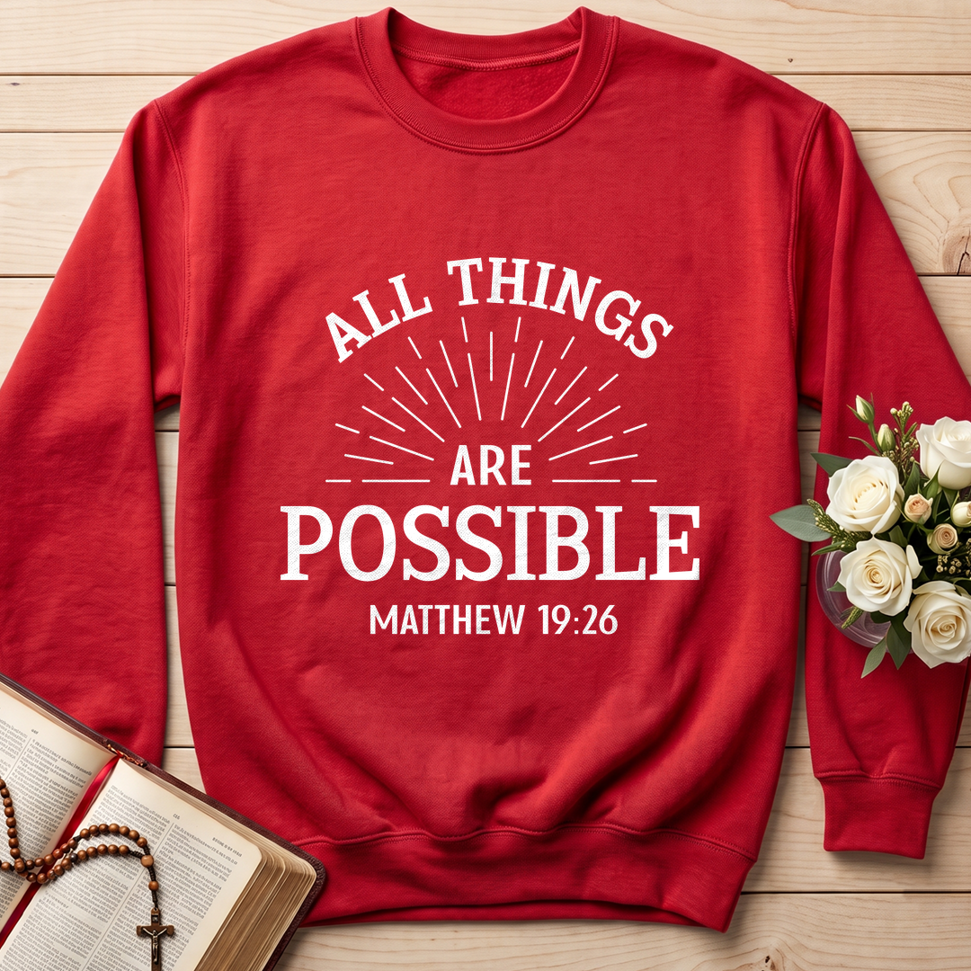 All Things Are Possible Matthew 19.26 01