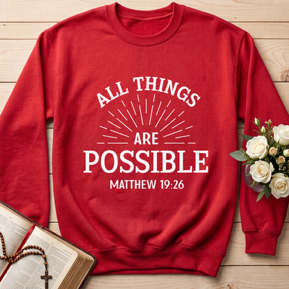 All Things Are Possible Matthew 19.26 01