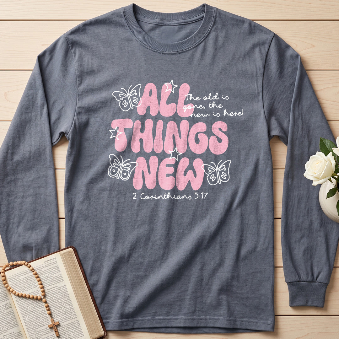 All Things New The Old Is Gone The New Is Here 2 Corinthians 5.17 01