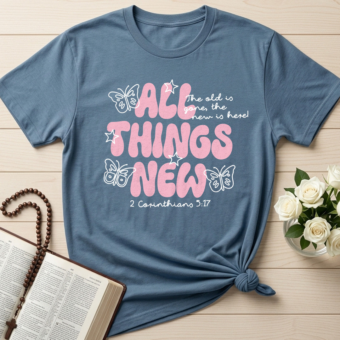 All Things New The Old Is Gone The New Is Here 2 Corinthians 5.17 01