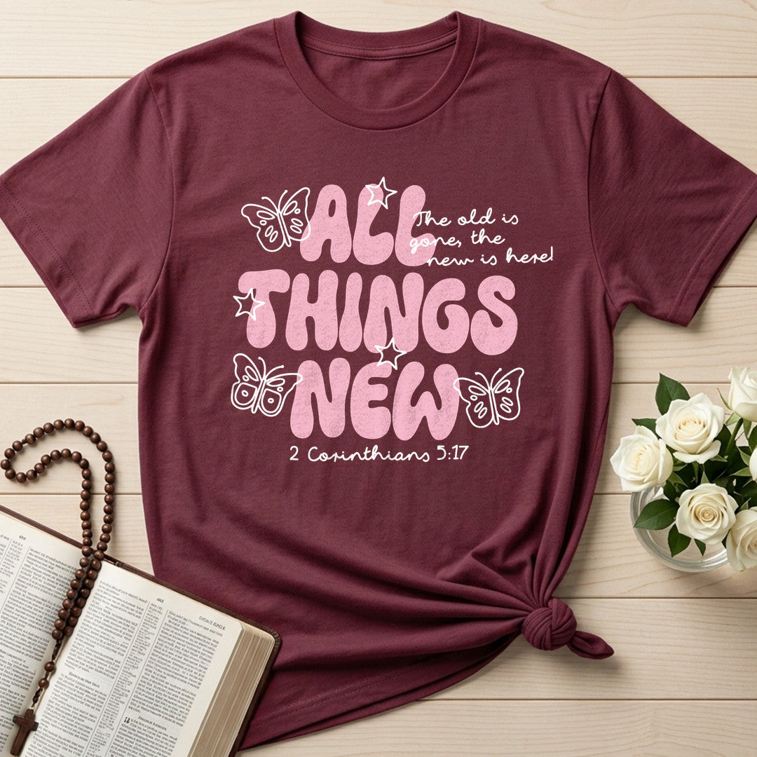 All Things New The Old Is Gone The New Is Here 2 Corinthians 5.17 01